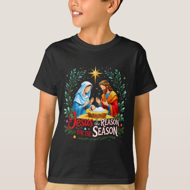 Jesus Reason For The Season Nativity Christmas Des T-Shirt (Front)