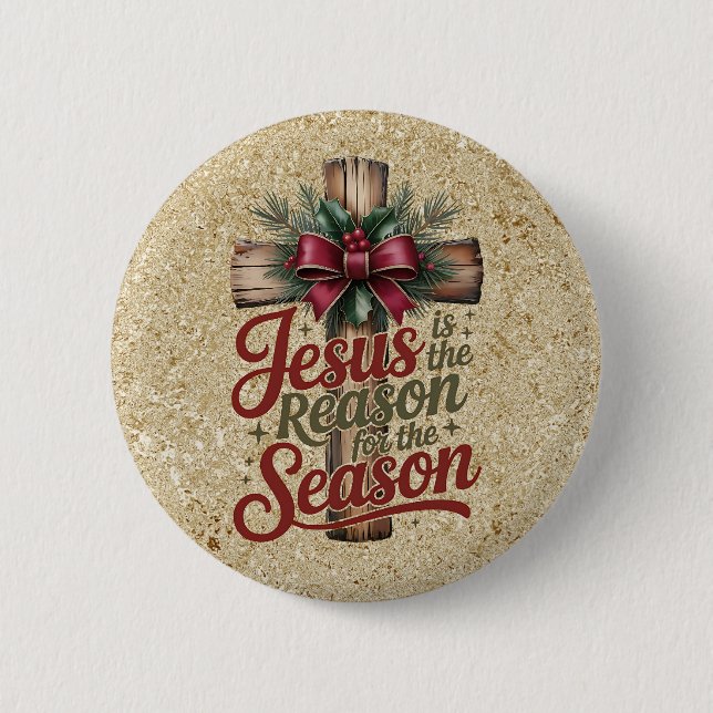 Jesus Reason Season Button (Front)