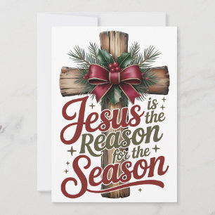 Jesus Reason Season Christmas Greeting Card