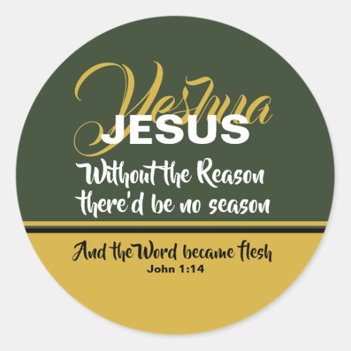 JESUS REASON SEASON Scripture Christian CHRISTMAS Classic Round Sticker