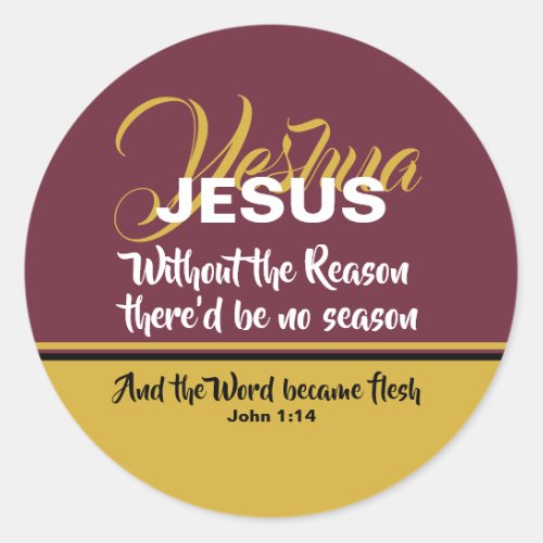 JESUS REASON SEASON Scripture CHRISTMAS Christian Classic Round Sticker