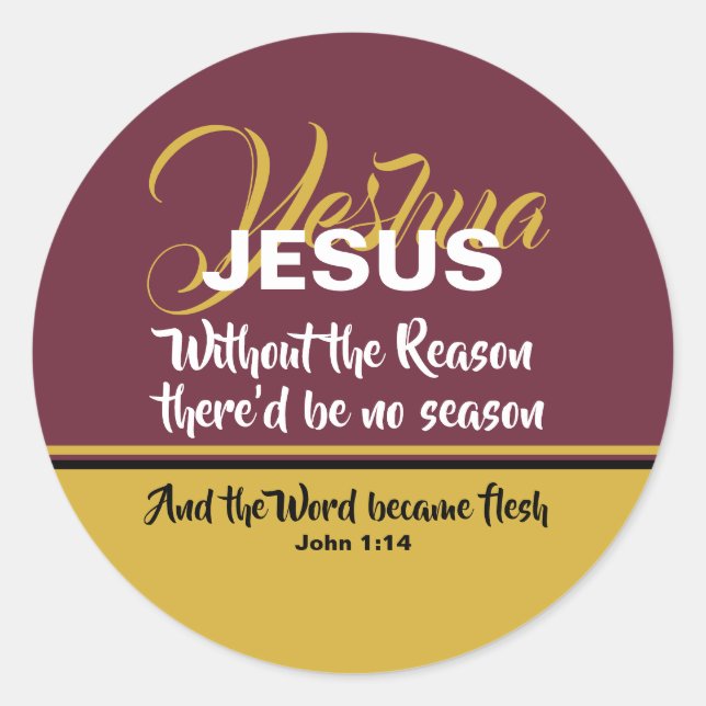 JESUS REASON SEASON Scripture CHRISTMAS Christian Classic Round Sticker (Front)