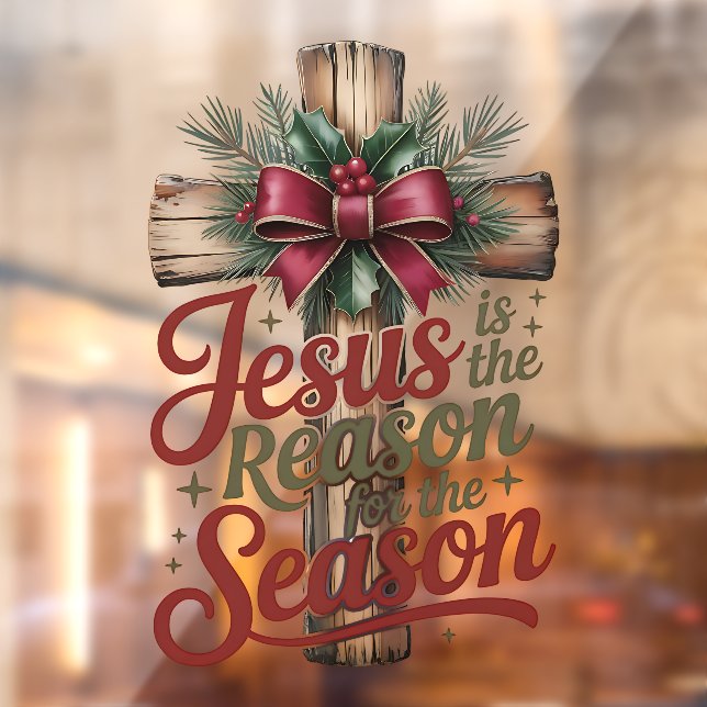 Jesus Reason Season Window Cling (Sheet 2)