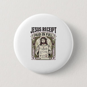 Jesus Receipt Paid In Full Jesus Receipt Paid In C Button