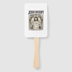 Jesus Receipt Paid In Full Jesus Receipt Paid In C Hand Fan
