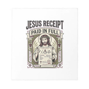 Jesus Receipt Paid In Full Jesus Receipt Paid In C Notepad