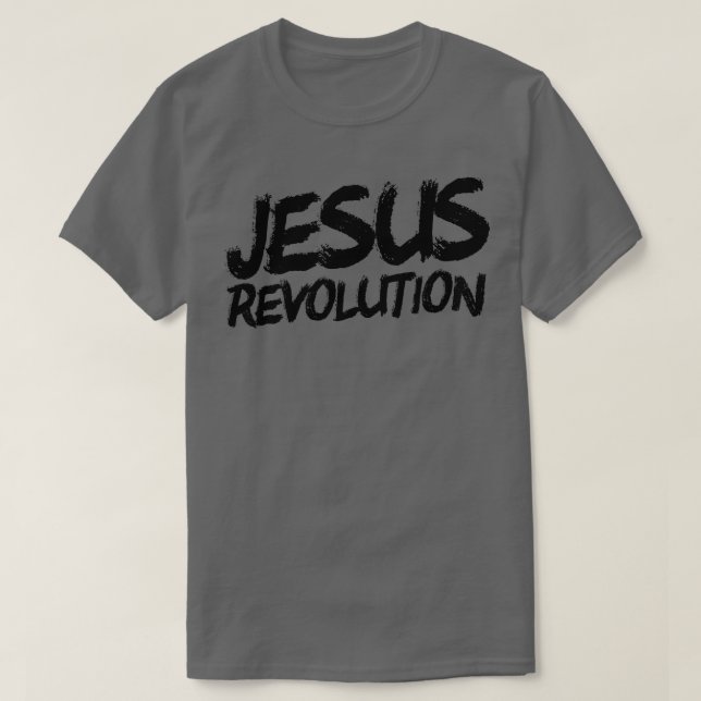 Jesus Revolution Christian Faith Peace Jesus Revol T-Shirt (Design Front)