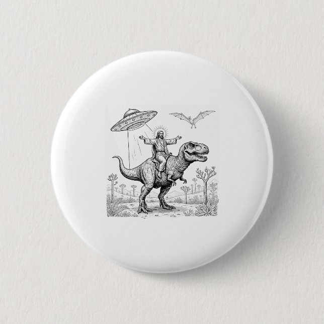 Jesus Riding Dinosaur T-rex Ufo Hunting Alien Sci- Button (Front)