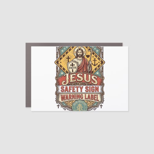 Jesus Safety Sign Warning Label Jesus Safety Sign
