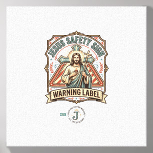 Jesus Safety Sign Warning Label Jesus Safety Sign Canvas Photo Tile