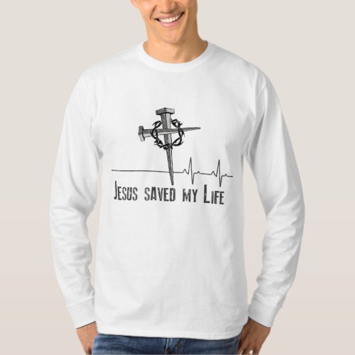 Jesus Saved My Life Crown of Thorns and Nails ov T_Shirt