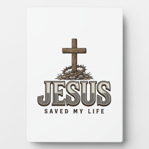 Jesus Saved My Life Vintage Engraving Christian De Plaque