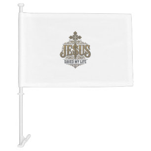 Jesus Saved My Life Vintage Engraving Christian Sh Car Flag