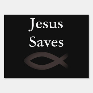Jesus Saves 18" x 24" Yard Sign with H Frame