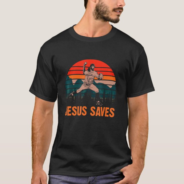 Jesus Saves Baseball Pitcher Religious Pro Christi T-Shirt (Front)