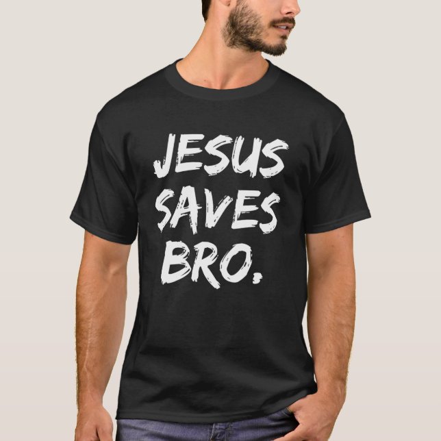 Jesus Saves Bro Christian Pullover Hoodie (Front)
