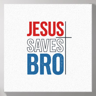 Jesus Saves Bro Christian Typography T-Shirt Desig Canvas Photo Tile