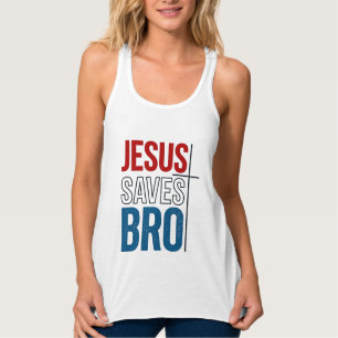 Jesus Saves Bro Christian Typography T-Shirt Desig Tank Top