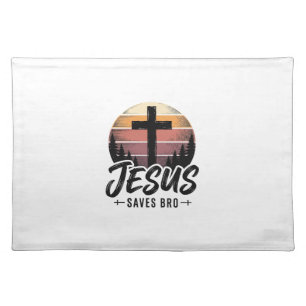 Jesus Saves Bro Vintage Christian Cross Shirt Desi Cloth Placemat
