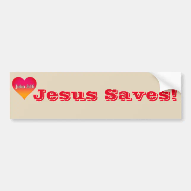 Jesus Saves! Bumper Sticker Zazzle