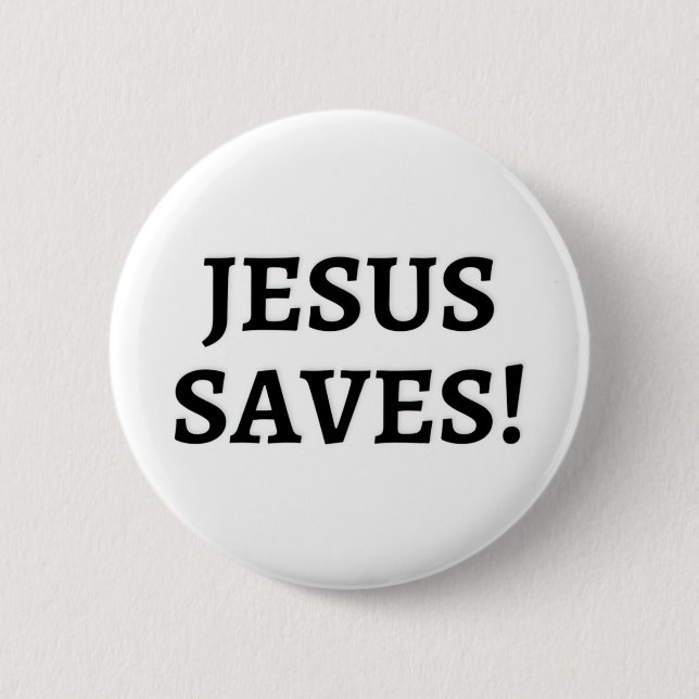 Jesus Saves Button (Front)