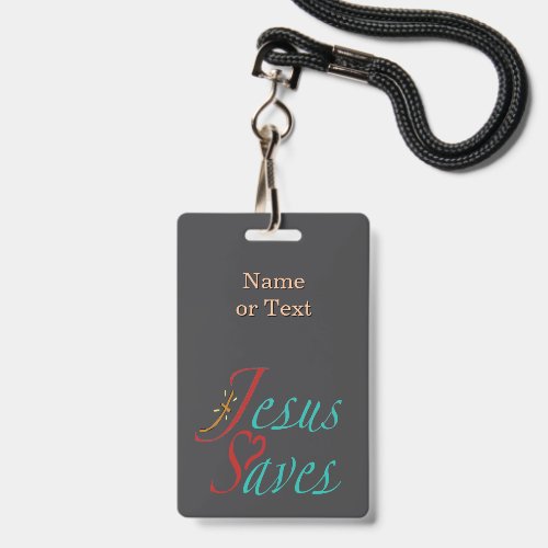 Jesus Saves Christian Quote Black Badge