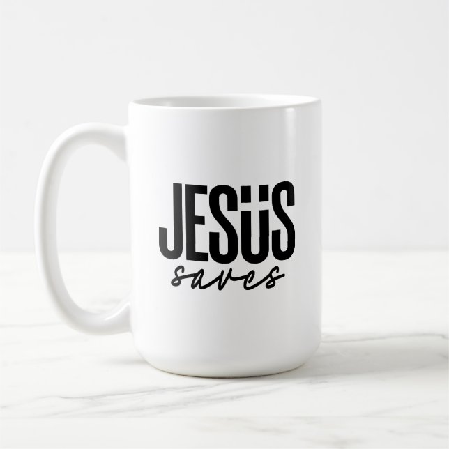 JESUS SAVES COFFEE MUG (Left)