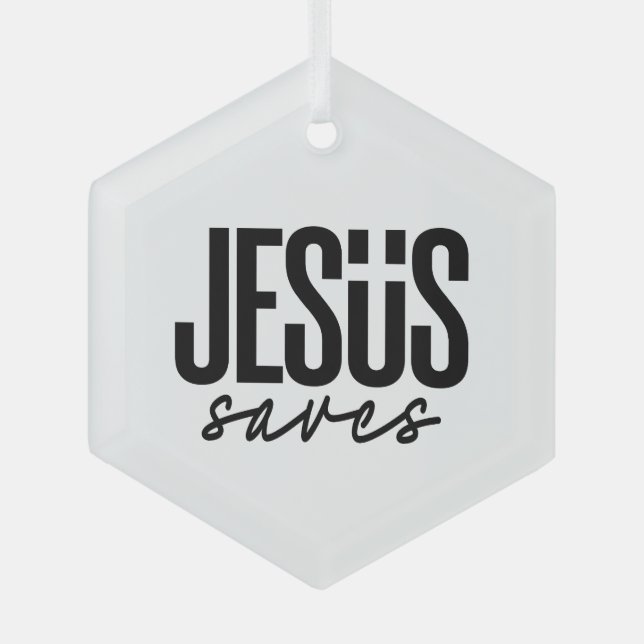 JESUS SAVES GLASS ORNAMENT (Front)