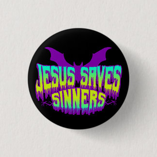 Jesus Saves Goths Button
