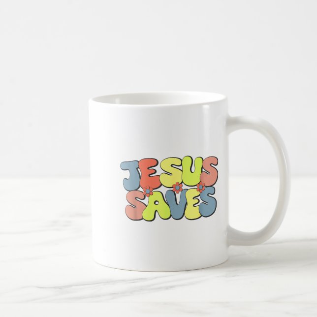 Jesus Saves - Hipe Flower Child Style  Coffee Mug (Right)