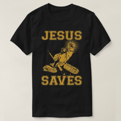 Jesus Saves Hockey funny christian T_Shirt