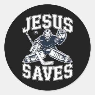 Jesus Saves – Hockey Humor For Christian Players Classic Round Sticker