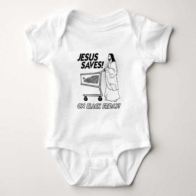 JESUS SAVES ON BLACK FRIDAY -.png Baby Bodysuit (Front)