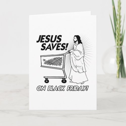 JESUS SAVES ON BLACK FRIDAY _png Holiday Card