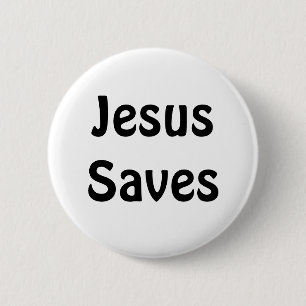 Jesus Saves Pinback Button