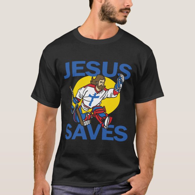 Jesus Saves Praise God Hockey Player Funny Religio T-Shirt (Front)