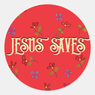 ‘Jesus Saves’ Quote with Florals Red Classic Round Sticker
