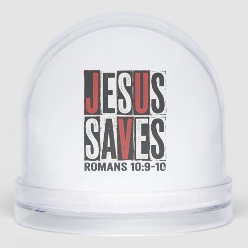 Jesus Saves Romans 10_9 Christian Vintage Shirt De Snow Globe