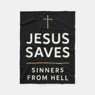Jesus Saves Sinners From Hell Evangelistic Gospel Fleece Blanket