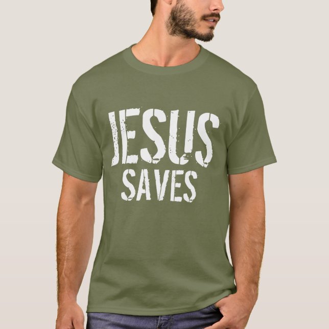 JESUS SAVES T-Shirt (Front)