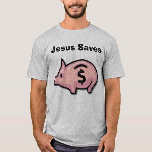 Jesus Saves T_Shirt