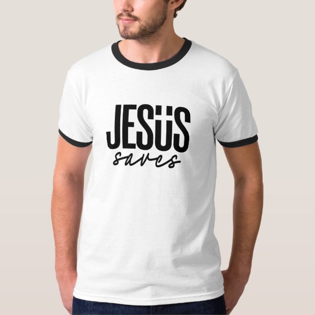 JESUS SAVES T-Shirt (Front)
