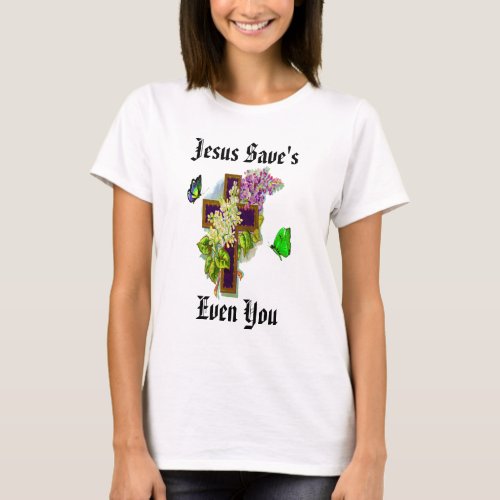 Jesus Saves t Shirt 4
