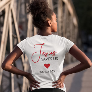 Jesus Saves Us Red Heart Scripture Hebrews 7:25 Tri-Blend Shirt