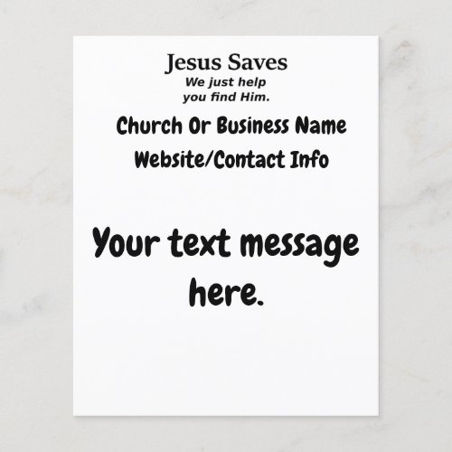 Jesus Saves _ We Just Help You Find Him Flyer