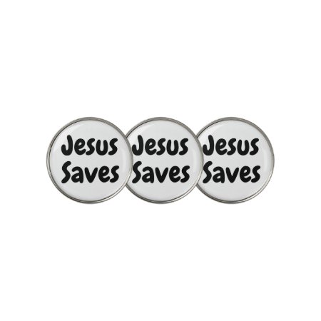 Jesus Saves - We Just Help You Find Him Golf Ball Marker