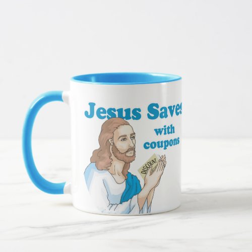 Jesus Saves with Coupons Mug