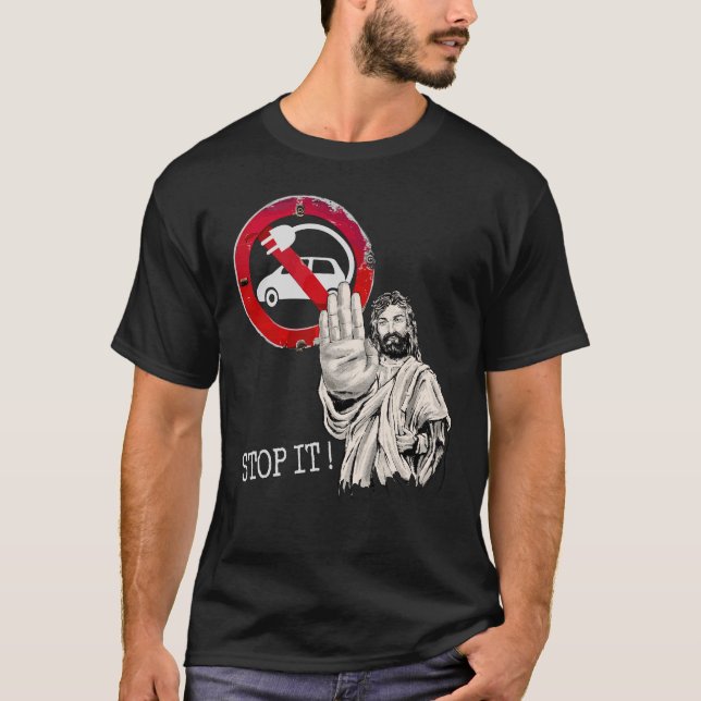 Jesus says no to Electric Cars T-Shirt (Front)