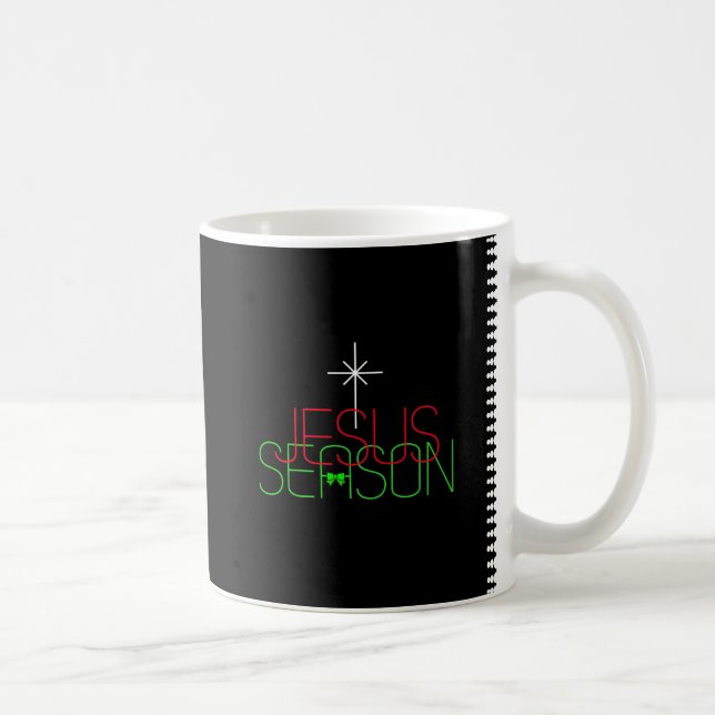 Jesus Season Coffee Mug (Right)