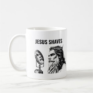 Jesus Shaves - Funny Jesus Meme Coffee Mug
